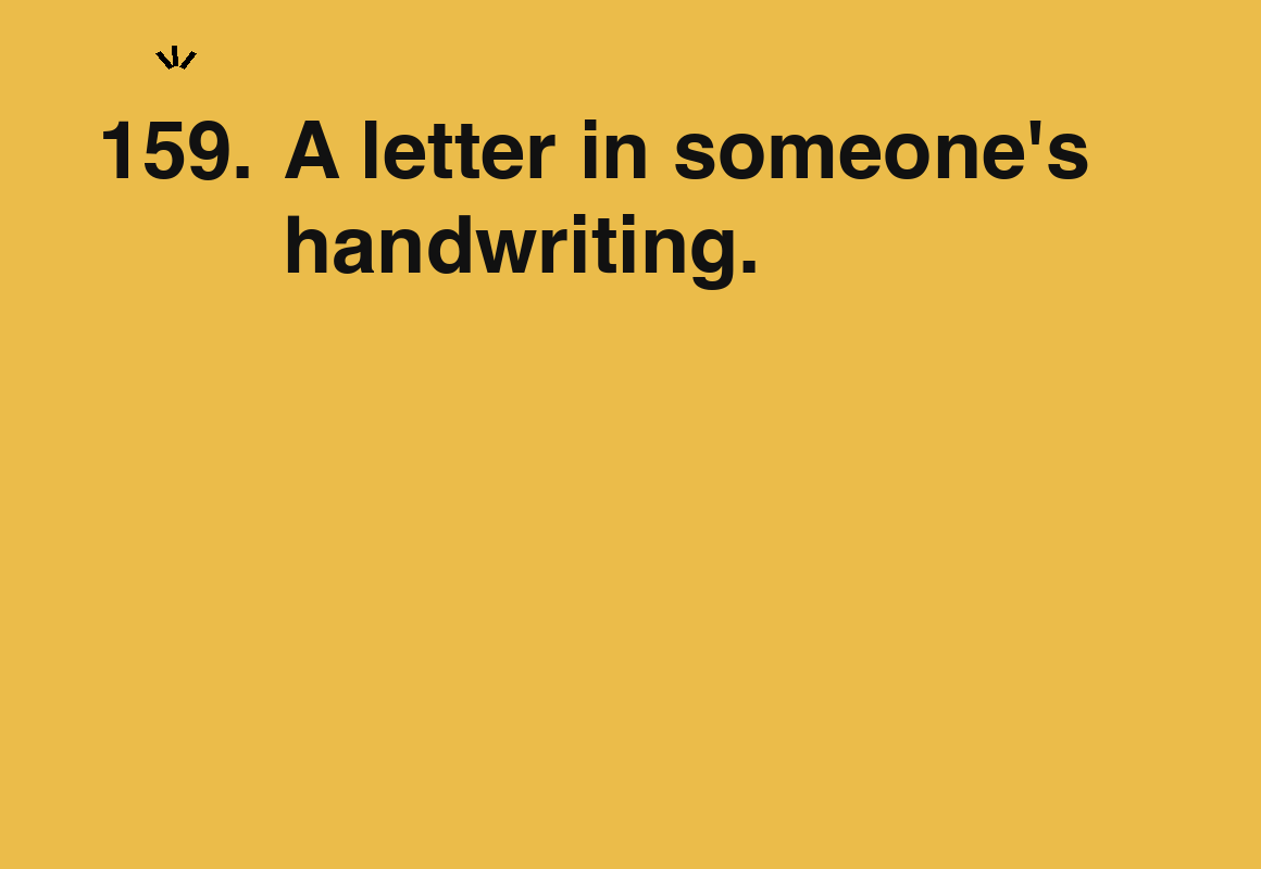 A letter in someone's handwriting. — card 159 of the 1000 little things list