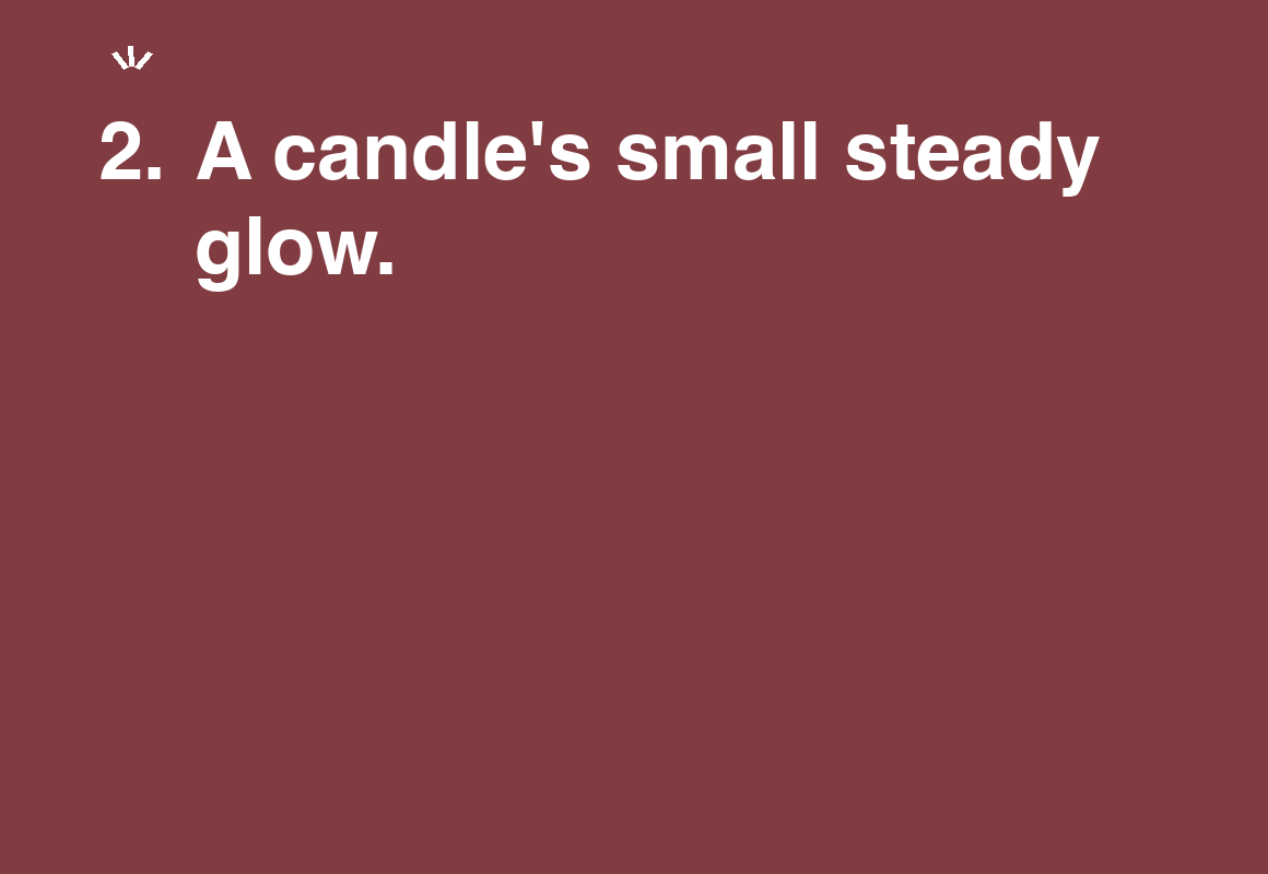 A candle's small steady glow. — card 2 of the 1000 little things list