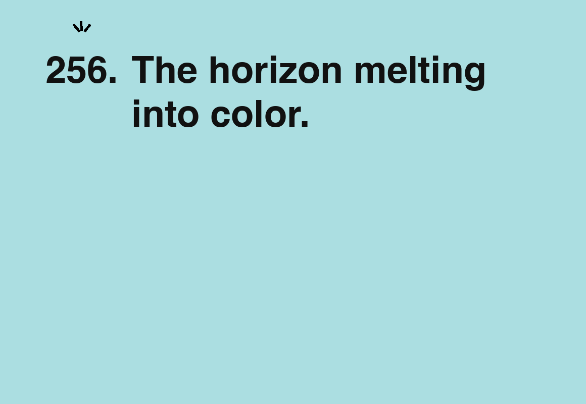 The horizon melting into color. — card 256 of the 1000 little things list