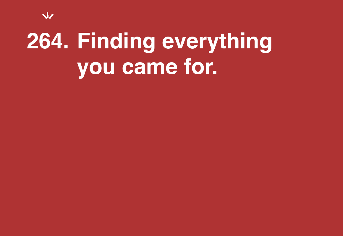 Finding everything you came for. — card 264 of the 1000 little things list