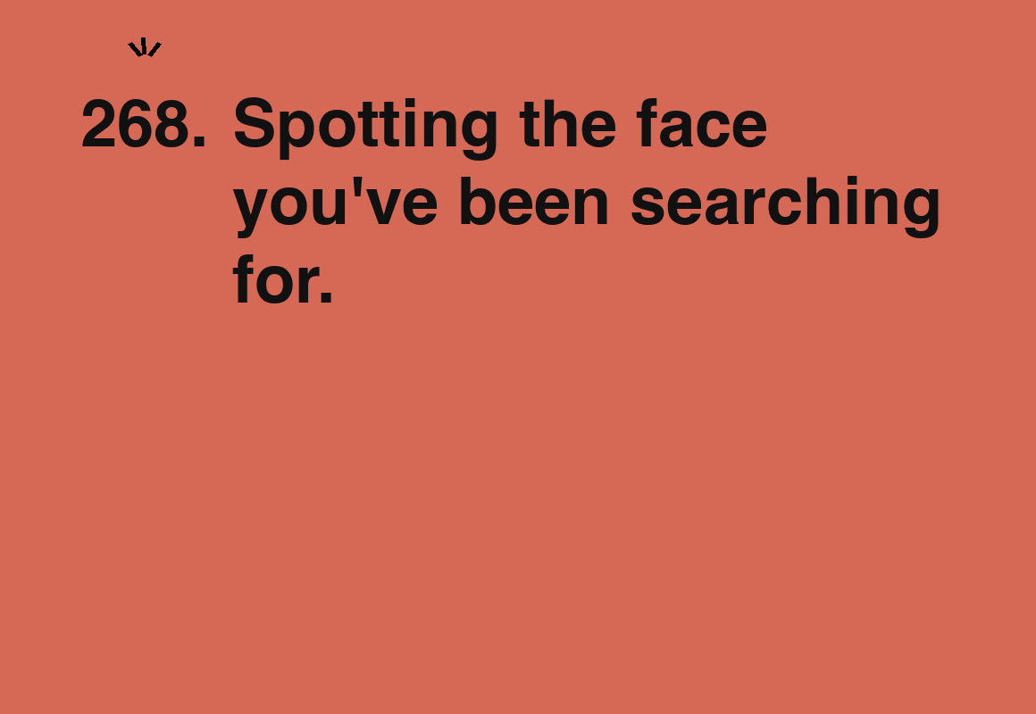 Spotting the face you've been searching for. — card 268 of the 1000 little things list