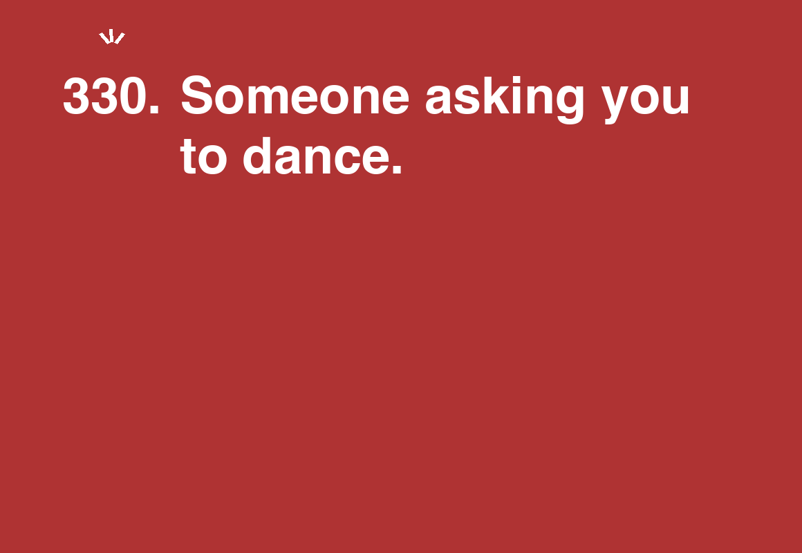 Someone asking you to dance. — card 330 of the 1000 little things list