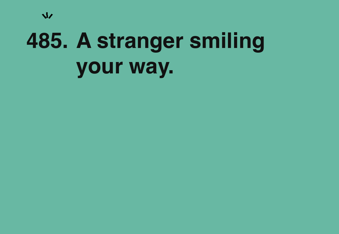 A stranger smiling your way. — card 485 of the 1000 little things list
