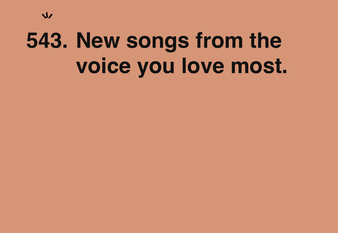 New songs from the voice you love most. — card 543 of the 1000 little things list