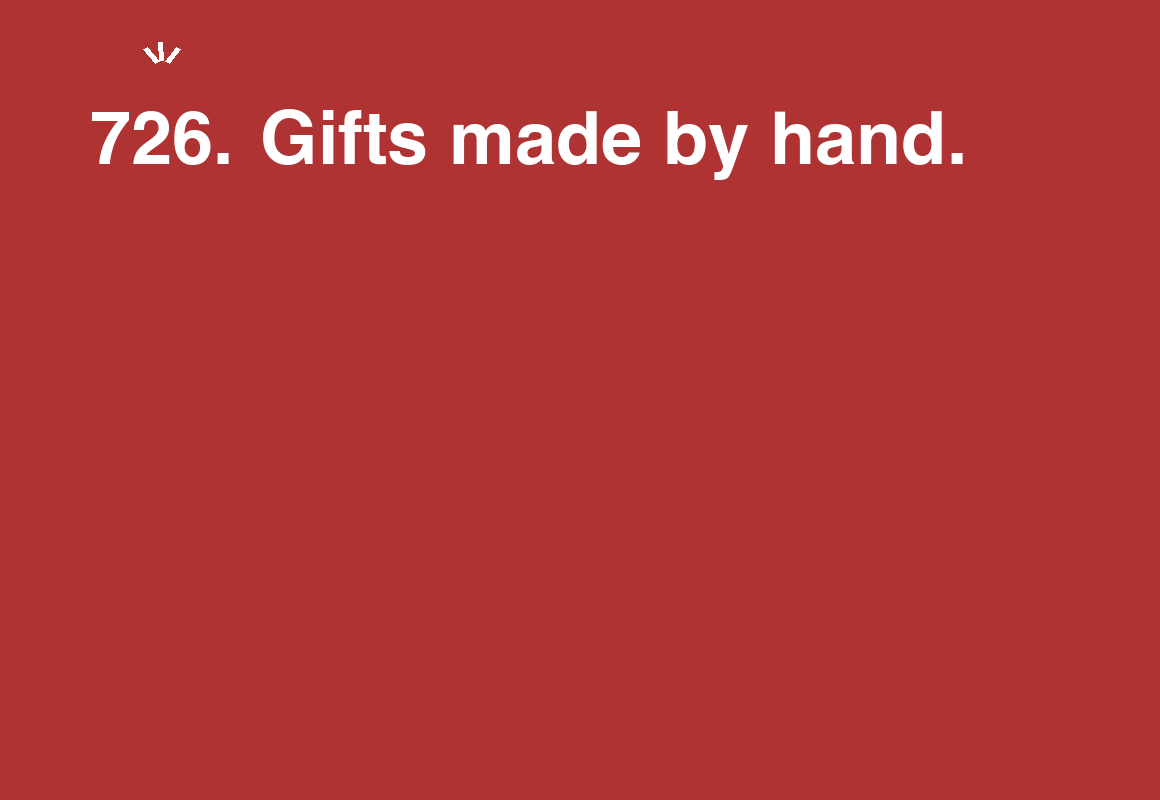 Gifts made by hand. — card 726 of the 1000 little things list