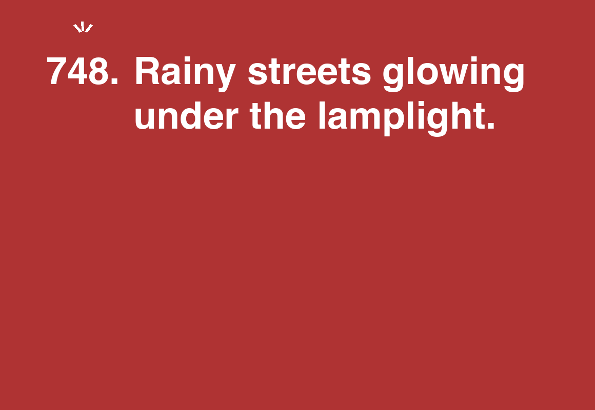 Rainy streets glowing under the lamplight. — card 748 of the 1000 little things list