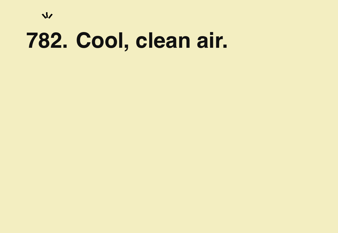 Cool, clean air. — card 782 of the 1000 little things list