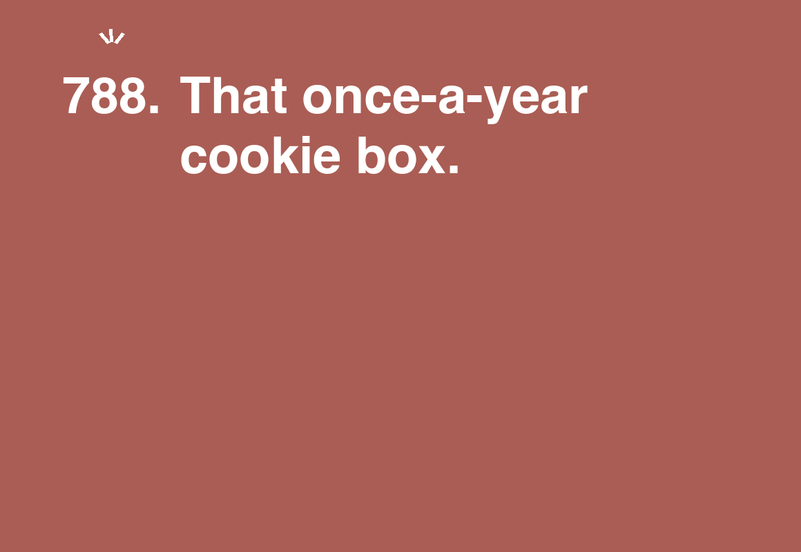 That once-a-year cookie box. — card 788 of the 1000 little things list