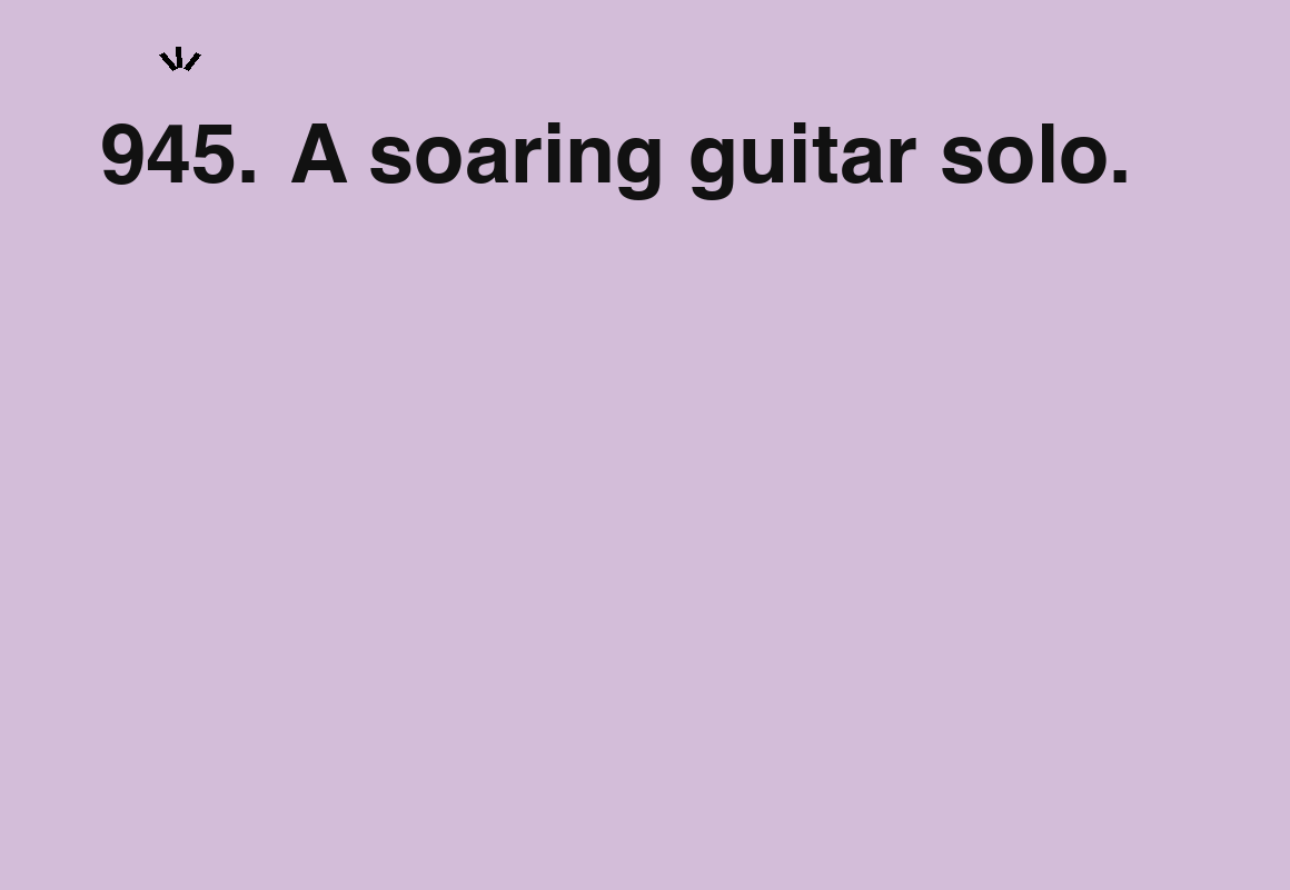A soaring guitar solo. — card 945 of the 1000 little things list