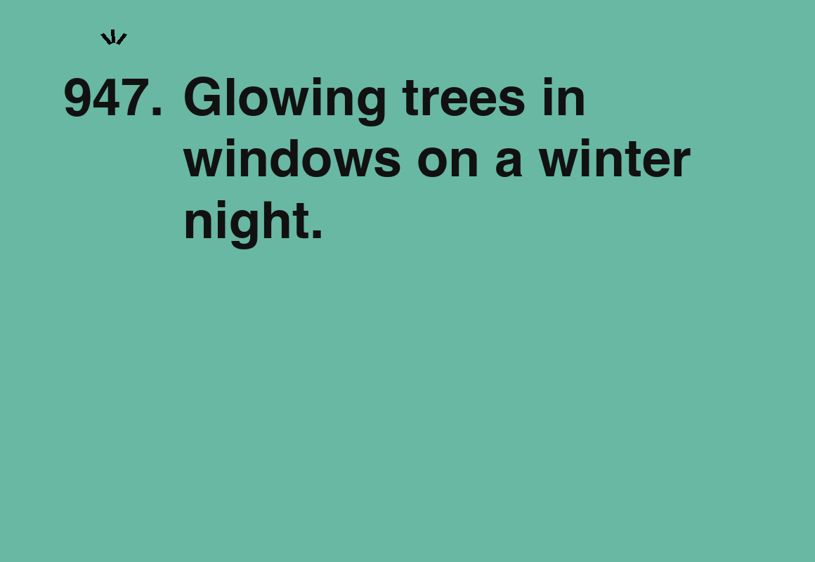 Glowing trees in windows on a winter night. — card 947 of the 1000 little things list
