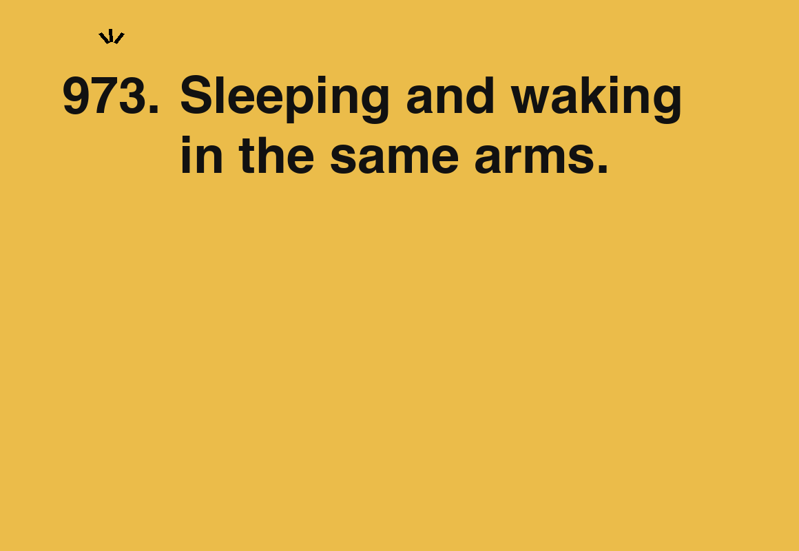 Sleeping and waking in the same arms. — card 973 of the 1000 little things list